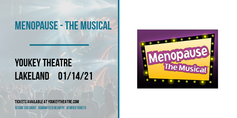 Menopause - The Musical at Youkey Theatre tickets Menopause - The Musical at Youkey Theatre