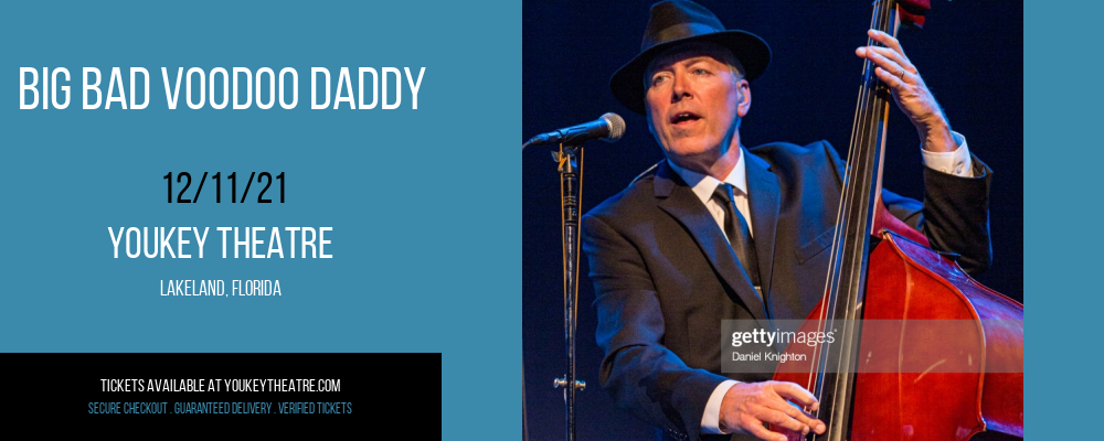 Big Bad Voodoo Daddy at Youkey Theatre tickets Big Bad Voodoo Daddy at Youkey Theatre