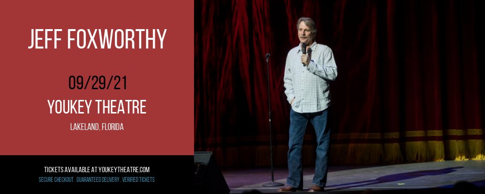 Jeff Foxworthy at Youkey Theatre tickets Jeff Foxworthy at Youkey Theatre
