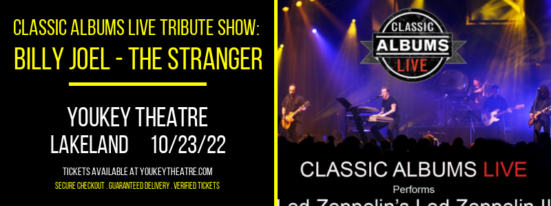 Classic Albums Live Tribute Show: Billy Joel - The Stranger at Youkey Theatre