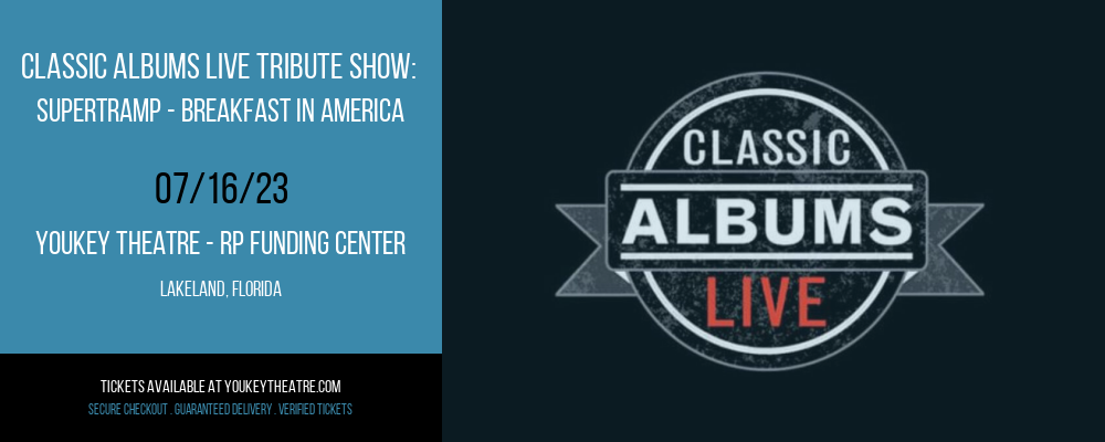 Classic Albums Live Tribute Show: Supertramp - Breakfast In America at Youkey Theatre