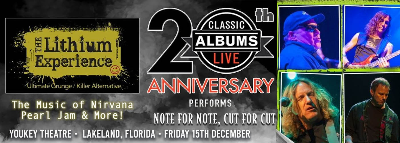 Classic Albums Live Tribute Show: The Lithium Experience